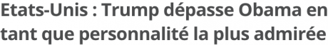 Screenshot_2020-12-31 Trump dépasse Obama en tant que personnalité la plus admirée aux Etats-Unis.png